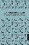 POESIAS COMPLETAS | 9788467076424 | MACHADO, ANTONIO