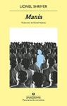MANIA | 9788433948076 | SHRIVER, LIONEL