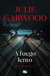 A FUEGO LENTO (BUCHANAN 5) | 9788490703489 | GARWOOD, JULIE