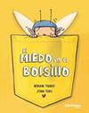 MIEDO EN EL BOLSILLO, EL | 9788410252189 | TIRADO, MIRIAM