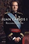 RECONCILIACION | 9788408296225 | JUAN CARLOS I