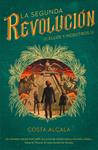 SEGUNDA REVOLUCIÓN, LA  ELLOS Y NOSOTROS (LA SEGUNDA REVOLUCION 2) | 9788490439333 | ALCALA, COSTA