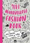 MI MARAVILLOSO FASHION BOOK CC0078 | 9788494003226 | CHAKRABARTI, NINA
