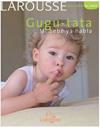 GUGU TATA MI BEBE YA HABLA | 9788480168236