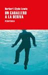 UN CABALLERO A LA DERIVA | 9788418838668 | LEWIS, HERBERT CLYDE