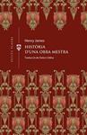 HISTORIA D'UNA OBRA MESTRA | 9788419474414 | JAMES, HENRY