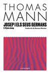 JOSEP I ELS SEUS GERMANS II | 9788410161856 | MANN, THOMAS