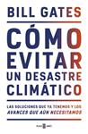COMO EVITAR UN DESASTRE CLIMÁTICO | 9788401025167 | GATES, BILL