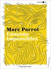 CANÇONS IMPOSSIBLES | 9788417909437 | PARROT, MARC