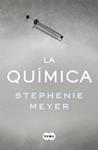 QUIMICA, LA  | 9788491291244 | MEYER, STEPHENIE