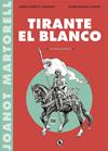TIRANTE EL BLANCO (LA NOVELA GRAFICA) | 9788402422088 | CAPMANY, MARIA AURELIA / MARZAL CANOS, JAUME