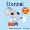 ORINAL, EL  MI PRIMER LIBRO DE SONIDOS | 9788408276425 | BILLET, MARION