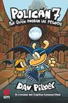 POLICAN 7  POR QUIEN RUEDAN LAS PELOTAS | 9788413921075 | PILKEY, DAV