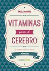 VITAMINAS PARA EL CEREBRO  ATENCION | 9788416972623 | NAVARRO SIMON, ANGELS