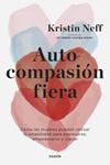 AUTOCOMPASION FIERA | 9788449339516 | NEFF, KRISTIN