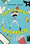 PERFECTAMENT IMPERFECTE | 9791387922054 | THON, INGUNN