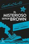 MISTERIOSO SEÑOR BROWN, EL | 9788467066616 | CHRISTIE, AGATHA