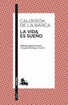 VIDA ES SUEÑO, LA  | 9788467033953 | CALDERON DE LA BARCA, PEDRO 
