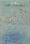 OTEL- LO A FORMENTERA | 9788412276411 | PONS JOAN