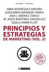 PRINCIPIOS Y ESTRATEGIAS DE MARKETING (VOL.2) | 9788491802273 | RODRÍGUEZ ARDURA, IMMA/MARAVER TARIFA, GUILLERMO JIMENEZ ZARCO, ANA ISABEL/MARTINEZ ARGÜELLES, M. JE