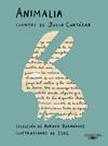 ANIMALIA CUENTOS DE JULIO CORTAZAR | 9788420463490 | CORTAZAR, JULIO
