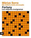 MILLORS MOTS ENCREUATS DE MARIUS SERRA & LOS MEJORES CRUCIGRAMAS DE FORTUNY. | 9788418928383 | SERRA I ROIG, MARIUS / FORTUNY I BOLADERAS, JORDI