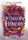 UN UNIVERSO EFIMERO (CRONICAS DE HIRAIA 3) | 9788427247673 | ZAMORA, ALBA