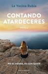 CONTANDO ATARDECERES | 9788448031121 | LA VECINA RUBIA