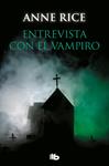 ENTREVISTA CON EL VAMPIRO (CRONICAS VAMPIRICAS 1) | 9788490707050 | RICE, ANNE