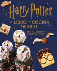HARRY POTTER  EL LIBRO DE COCINA OFICIAL | 9791259573056 | WIZARDING WORLD, J.K. ROWLING