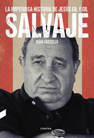 SALVAJE | 9788494745966 | CASTELLO LOPEZ, IVAN
