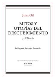 MITOS Y UTOPIAS DEL DESCUBRIMIENTO 3 | 9788417325718 | GIL FERNANDEZ, JUAN