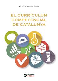 CURRRICULUM COMPETENCIAL DE CATALUNYA, EL  | 9788448946982 | SARRAMONA, JAUME
