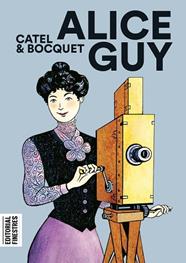 ALICE GUY | 9788412426151 | MULLER, CATEL / BOCQUET, JOSE-LOUIS