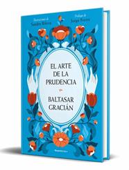 ARTE DE LA PRUDENCIA, EL   EDICION ILUSTRADA | 9788410442603 | GRACIAN, BALTASAR
