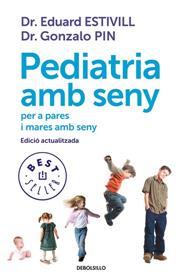 PEDIATRIA AMB SENY | 9788499899756 | ESTIVILL, EDUARD/ PIN, GONZALO