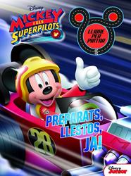 MICKEY I ELS SUPERPILOTS. LLIBRE PER PINTAR. PREPARATS, LLESTOS, JA! | 9788491374732 | DISNEY