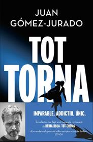 TOT TORNA (TOT CREMA 2) | 9788419259288 | GOMEZ-JURADO, JUAN