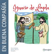 EN BUENA COMPAÑIA. IGNACIO DE LOYOLA | 9788427143159 | LOBO, ALVARO 