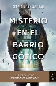 MISTERIO EN EL BARRIO GOTICO | 9788408305910 | VILA-SANJUAN, SERGIO