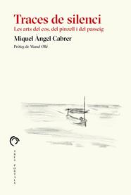 TRACES DE SILENCI | 9788412847765 | CABRER, MIQUEL ANGEL