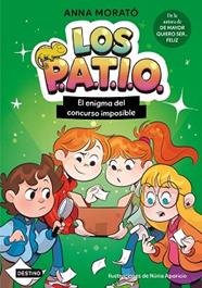 ENIGMA DEL CONCURSO IMPOSIBLE, LOS PATIO 3. EL  | 9788408325116 | MORATO GARCIA, ANNA/APARICIO MARCOS, NÚRIA