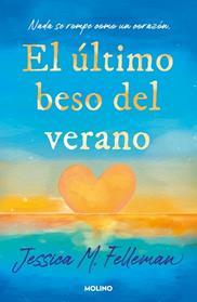 ULTIMO BESO DEL VERANO, EL | 9788427254978 | FELLEMAN, JESSICA