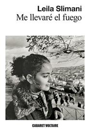 ME LLEVARE EL FUEGO | 9788419047588 | SLIMANI, LEILA