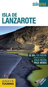 ISLA DE LANZAROTE    GUIA VIVA - ESPAÑA | 9788499359366 | HERNANDEZ BUENO, MARIO
