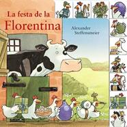 FESTA DE LA FLORENTINA, LA | 9788448941543 | STEFFENSMEIER, ALEXANDER