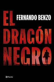 DRAGON NEGRO, EL | 9788408302490 | BENZO, FERNANDO