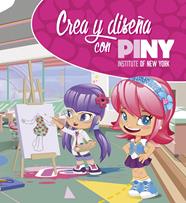 CREA Y DISEÑA CON PINY (PINY INSTITUTE OF NEW YORK) | 9788448851446