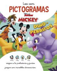 MICKEY MOUSE FUNHOUSE. LEO CON PICTOGRAMAS. DINO-PERRITOS | 9788418039386