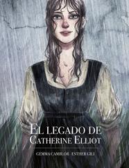 LEGADO DE CATHERINE ELLIOT, EL | 9788416890873 | GILI, ESTHER / CAMBLOR, GEMMA